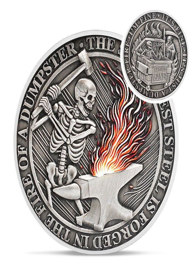 IELCJJ Skull Dumpster Fire Challenge Coin - The Strongest Steel is Forged Dumpster Fire Coin - Funny Desk Accessories for Work - Hilarious Coworker Go Away Token - Inspirational Gifts for Men Women Teacher - Image 1
